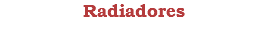 Radiadores